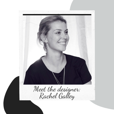 Meet the designer... Rachel Galley